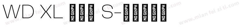 WD XL 滑油字 S字体转换